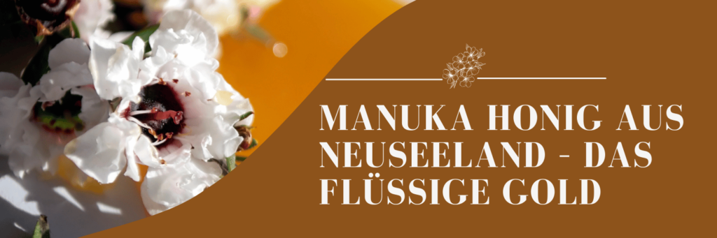 Manuka Honig das Superfood
