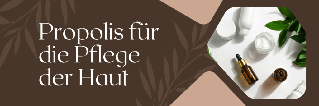 Propolis für die Haut, Propolis Wirkung haut neurodermitis