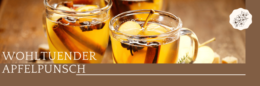 Apfelpunsch mit Manuka Honig und Propolis